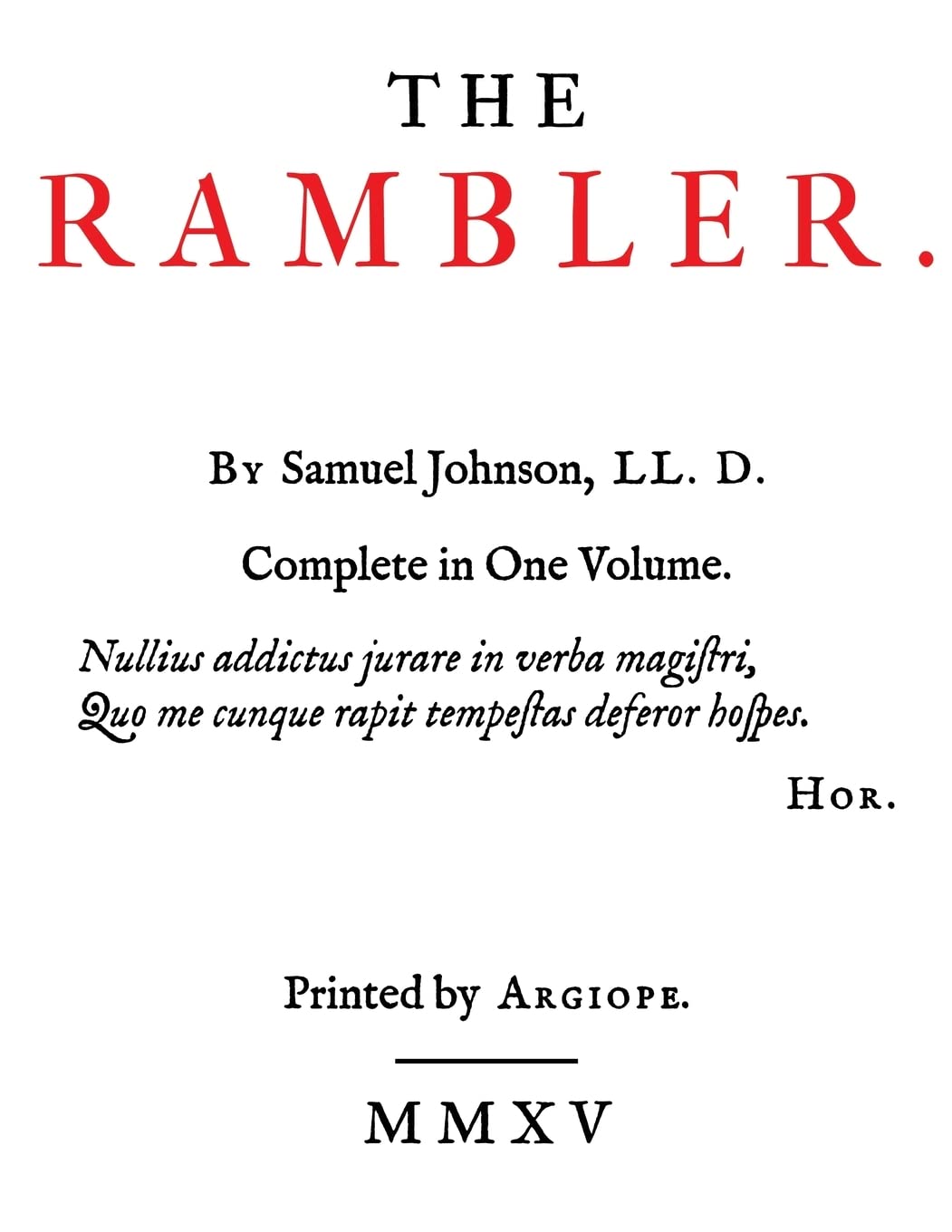 The Rambler: Johnson, Samuel: 9781507724798: Amazon.com: Books